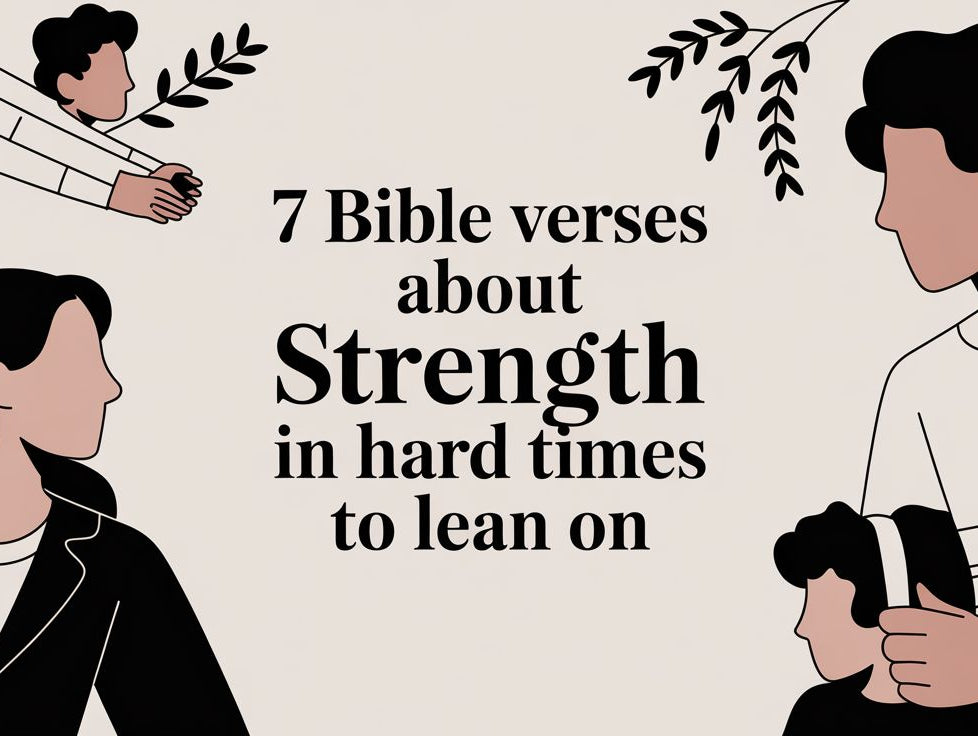 7 bible verses about strength in hard times to lean on - COMMANDMENTS