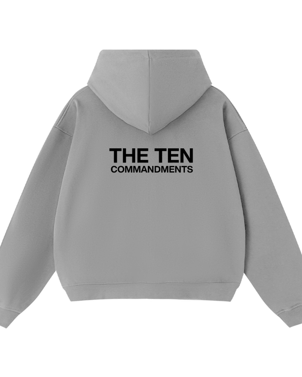 THE TEN HOODIE - COMMANDMENTS