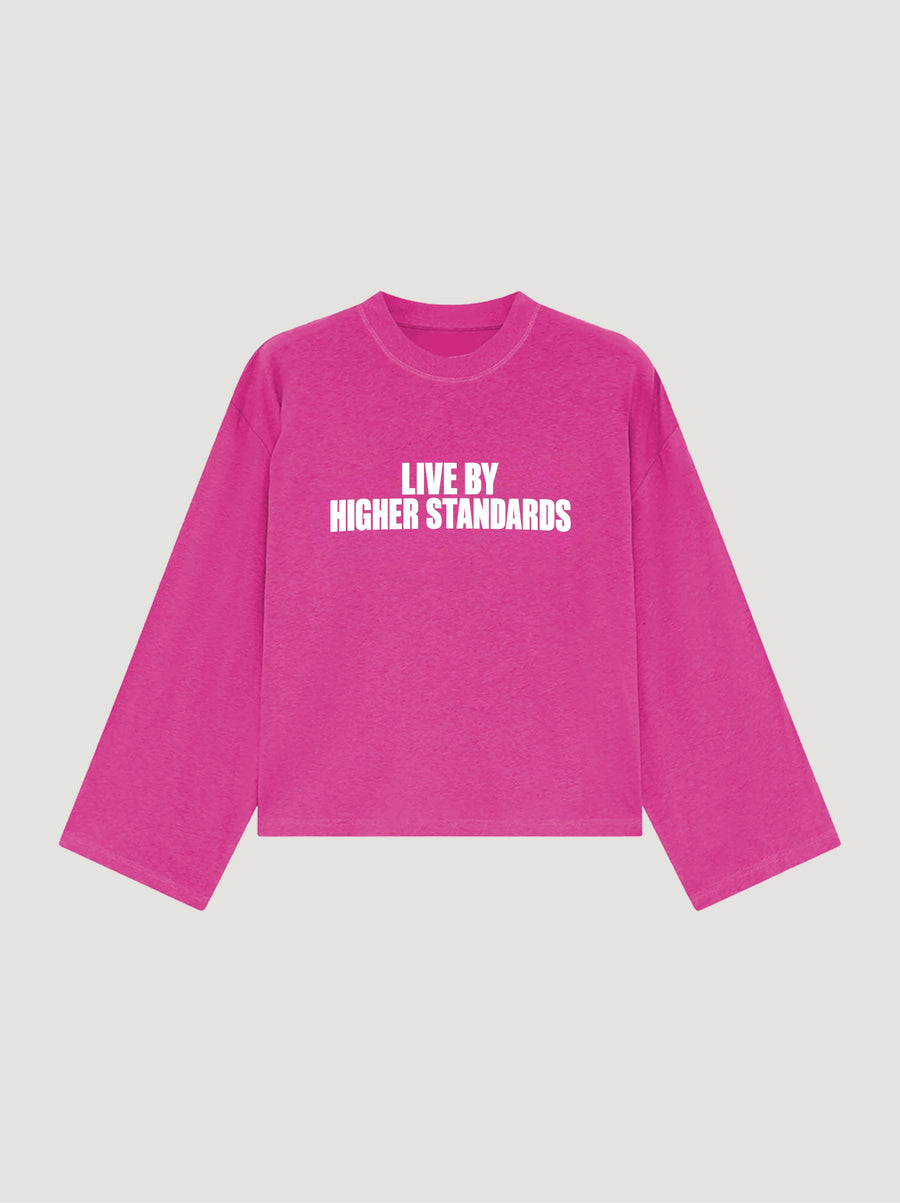 HIGHER STANDARDS LONG SLEEVE