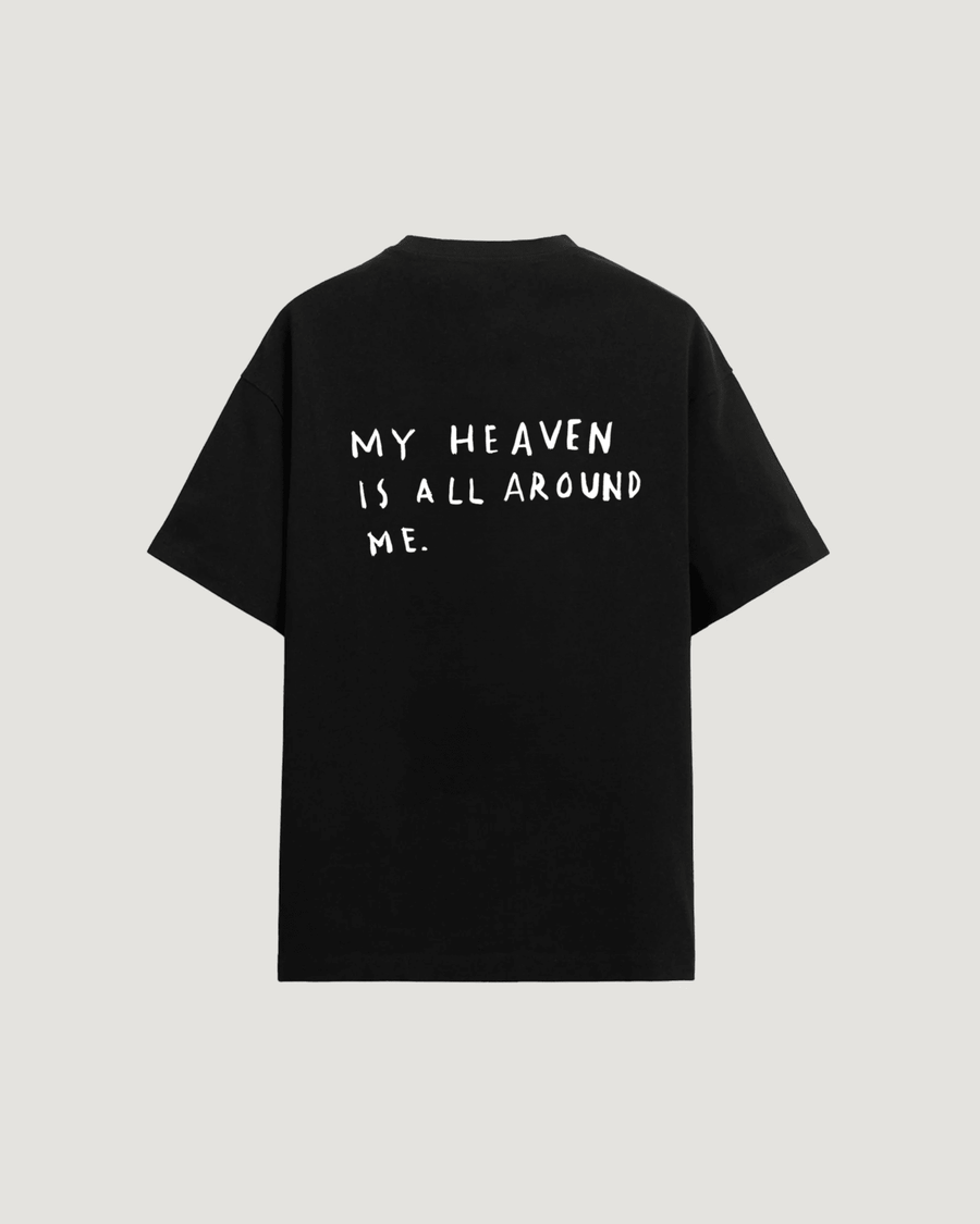HEAVEN ALL AROUND ME T-SHIRT