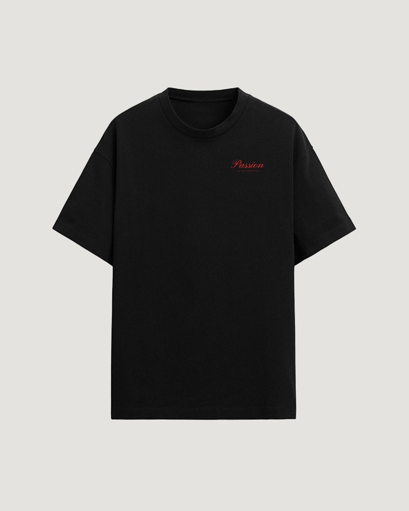PASSION T - SHIRT - COMMANDMENTS