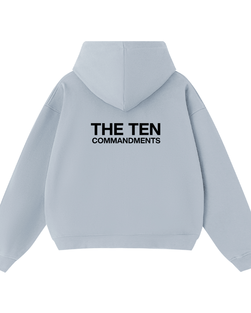 THE TEN HOODIE - COMMANDMENTS