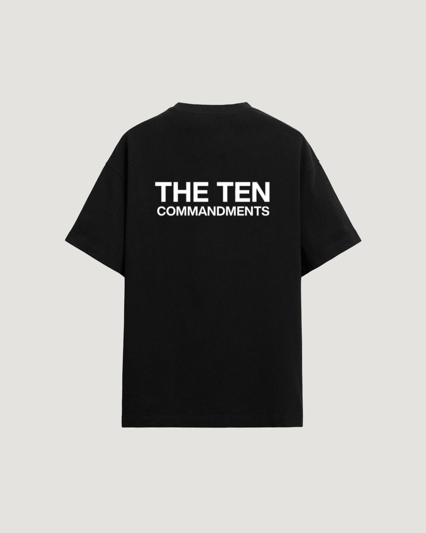 THE TEN T - SHIRT - COMMANDMENTS
