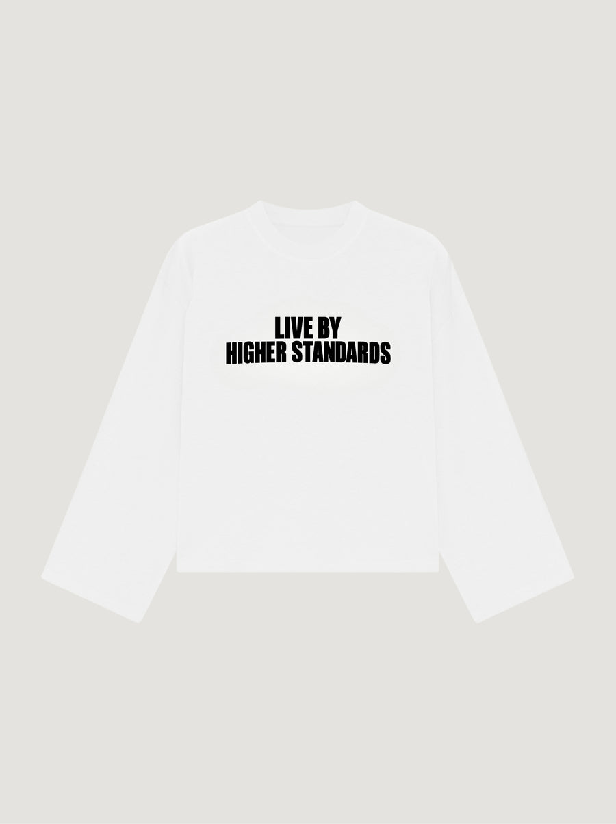 HIGHER STANDARDS LONG SLEEVE
