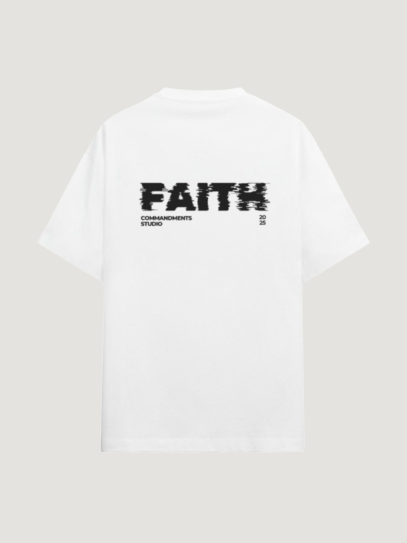 FAITH T - SHIRT - COMMANDMENTS