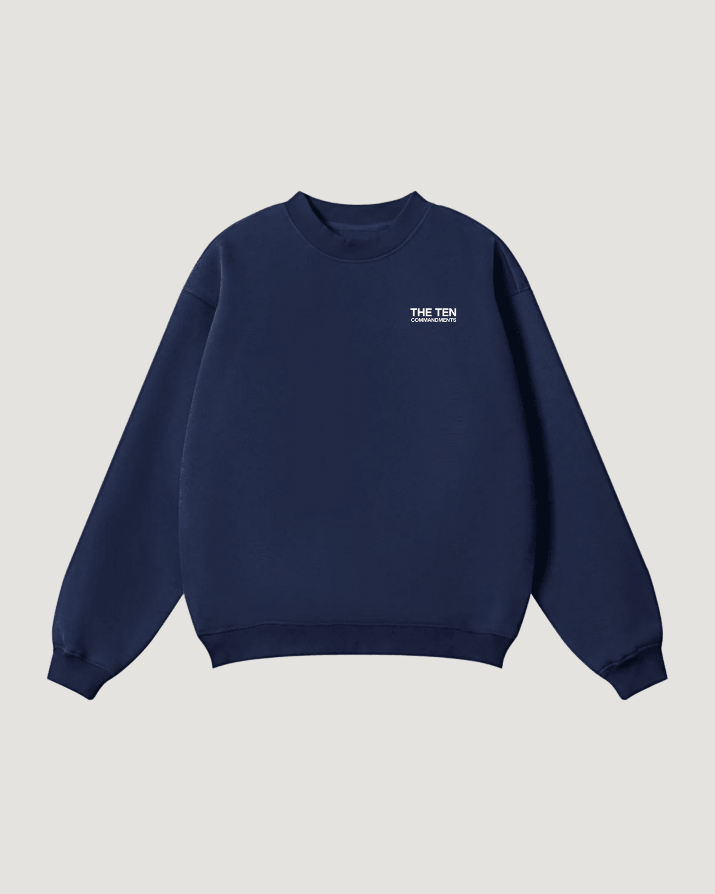 GOD SENT YOU SWEATSHIRT - COMMANDMENTS