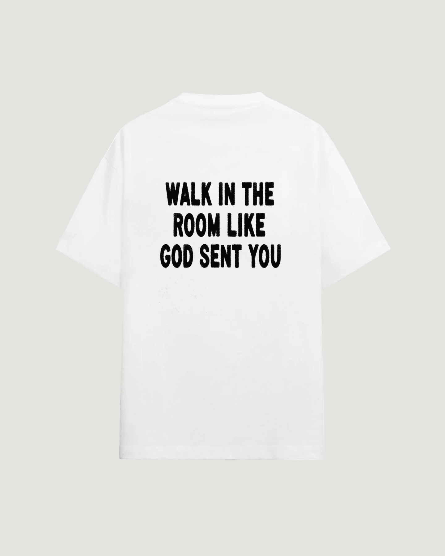 GOD SENT YOU T - SHIRT - COMMANDMENTS