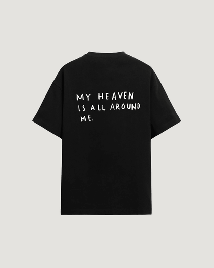 HEAVEN ALL AROUND ME T-SHIRT