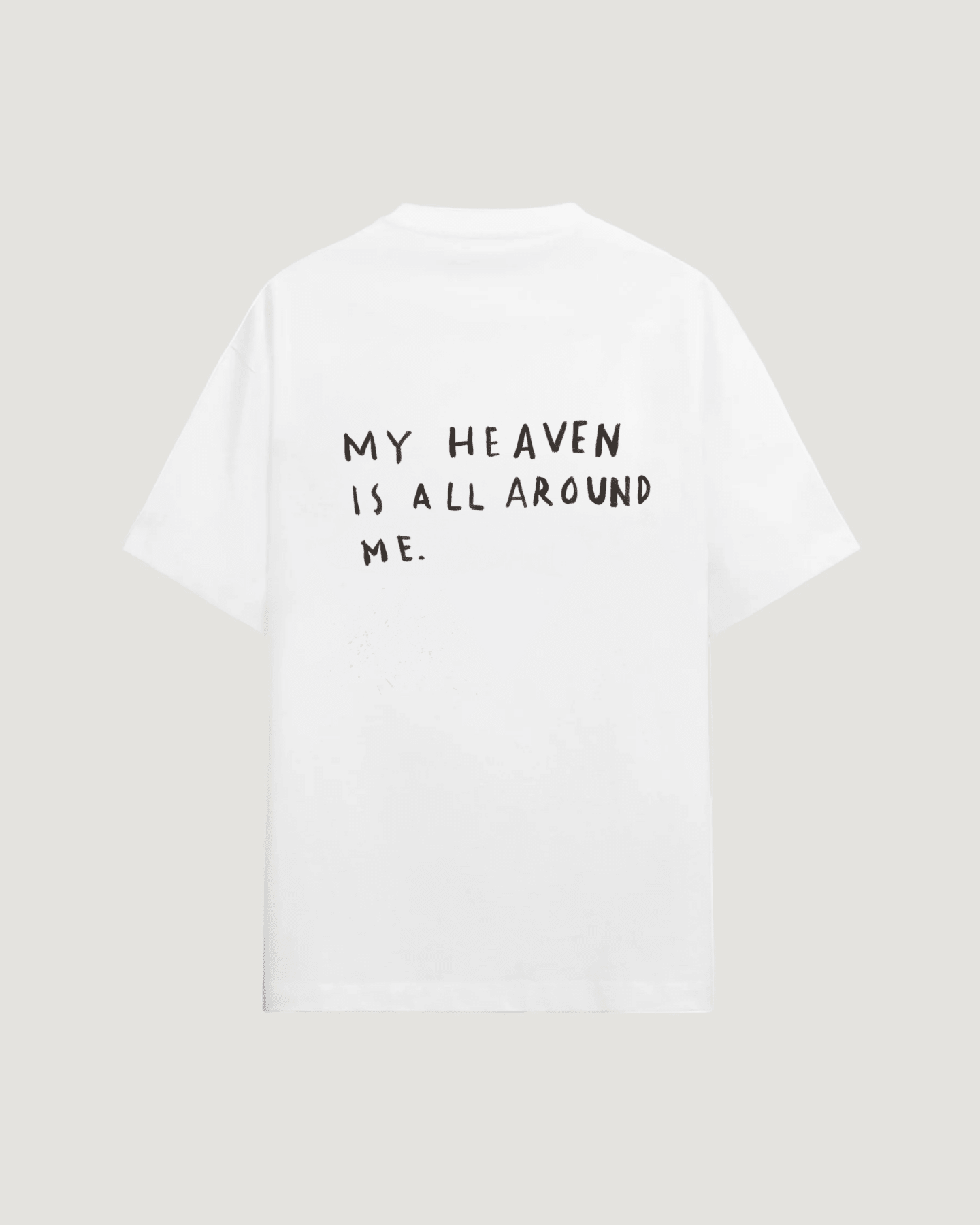 HEAVEN ALL AROUND ME T - SHIRT - COMMANDMENTS