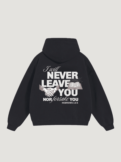 HEBREWS 13:5 HOODIE