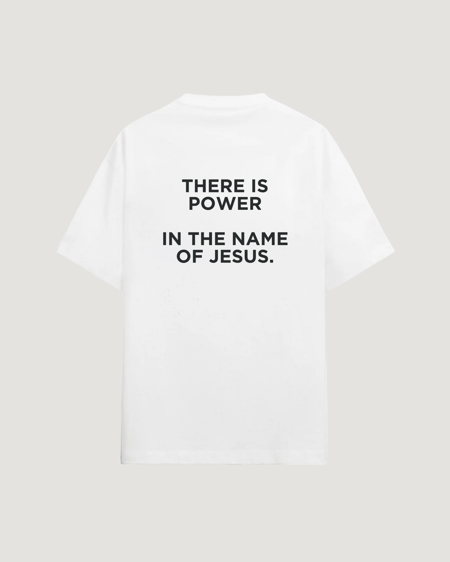 THERE IS POWER IN THE NAME T - SHIRT - COMMANDMENTS